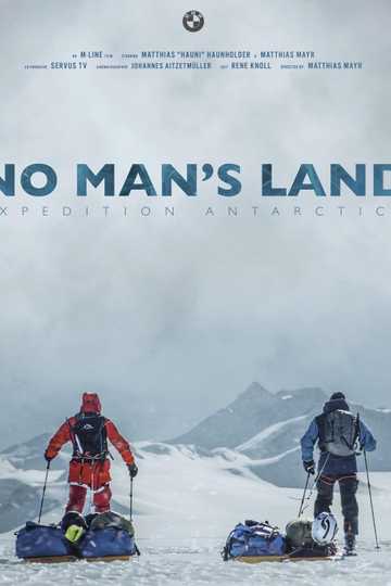 No Man's Land - Expedition Antarctica