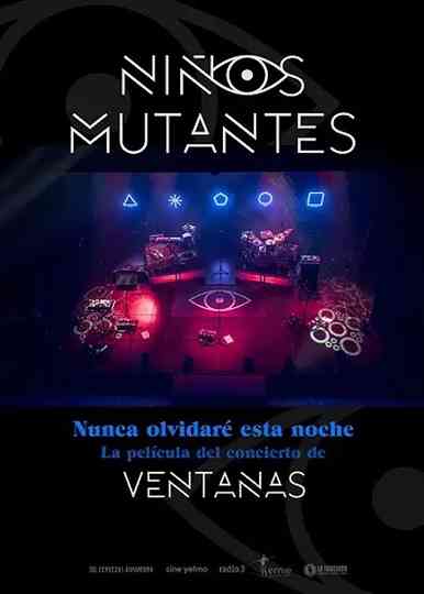 Niños mutantes. Nunca olvidaré esta noche