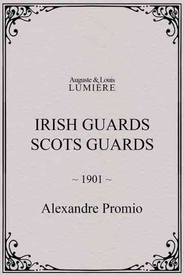 Irish Guards Scots Guards