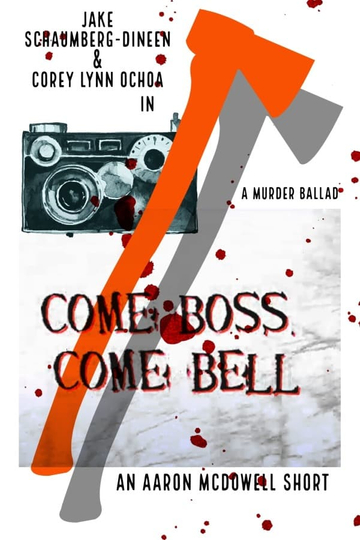 Come Boss, Come Bell Poster