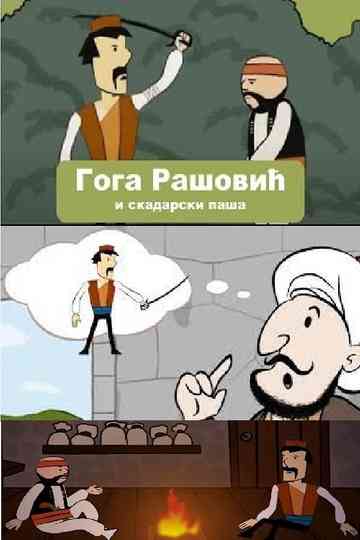 Goga Rasovic and the Pasha of Scutari