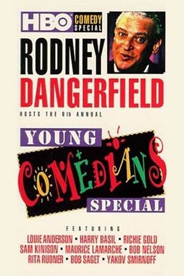 Rodney Dangerfield Hosts the 9th Annual Young Comedians Special Poster