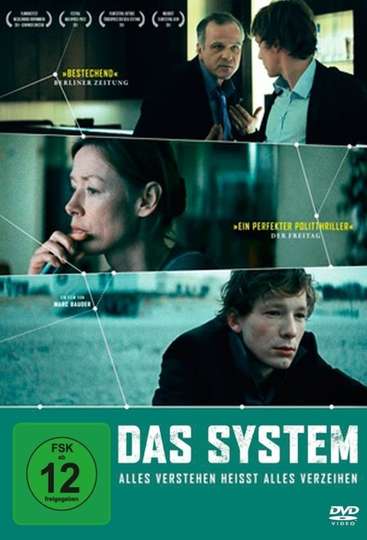 Das System - Alles verstehen heißt alles verzeihen Poster