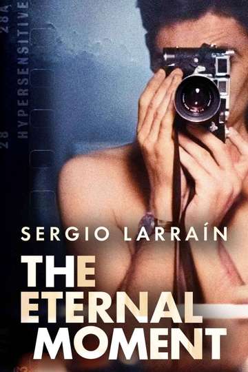 Sergio Larraín The Eternal Moment Poster