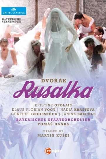 Rusalka  Bayerische Staatsoper Poster