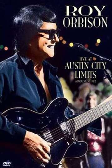 Roy Orbison  Live at Austin City Limits