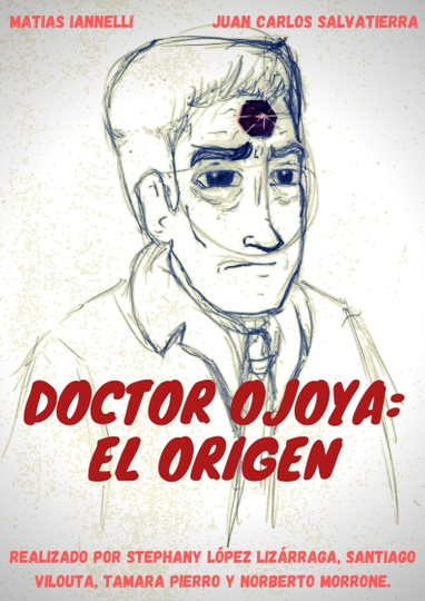 Doctor Ojoya: Origins Poster