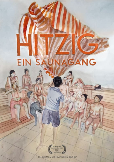 Hitzig  Ein Saunagang