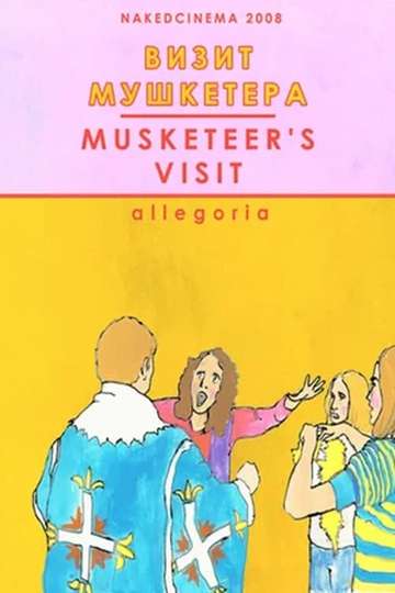 The Musketeers Visit