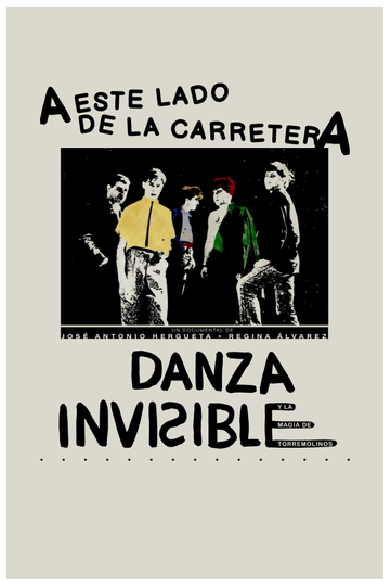 A este lado de la carretera: Danza Invisible y la magia de Torremolinos Poster