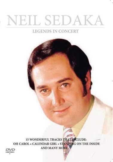 Neil Sedaka  Legends in Concert