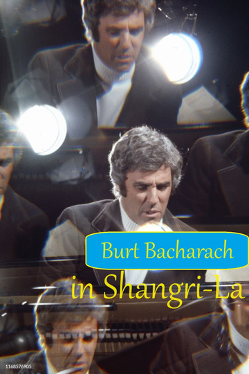 Burt Bacharach in Shangri-La Poster