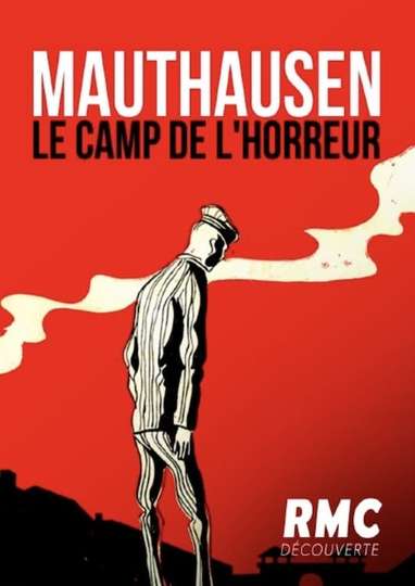 Mauthausen le camp de lHorreur Poster