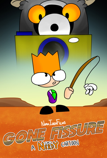 Gone Fissure A Nerdy Cartoon