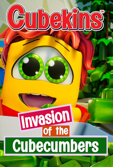 Cubekins: Invasion of the Cubecumbers