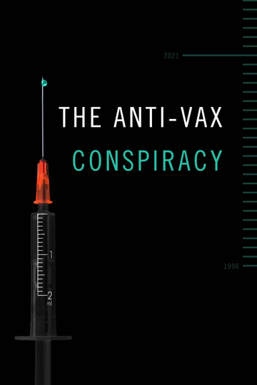 The Anti-Vax Conspiracy Poster