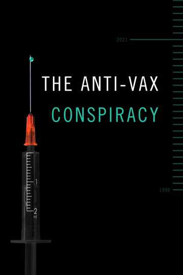 The Anti-Vax Conspiracy Poster