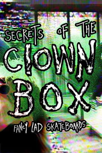 Fancy Lads Secrets of the Clown Box Poster