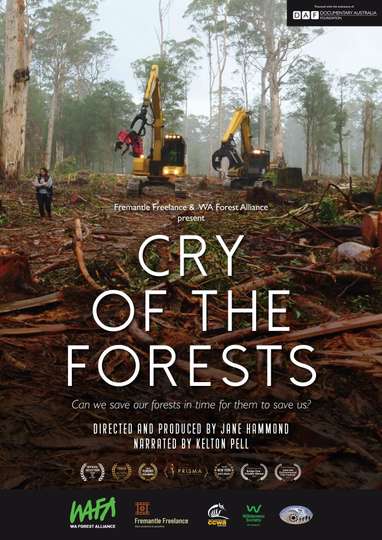 Cry of the Forests  A Western Australian Story