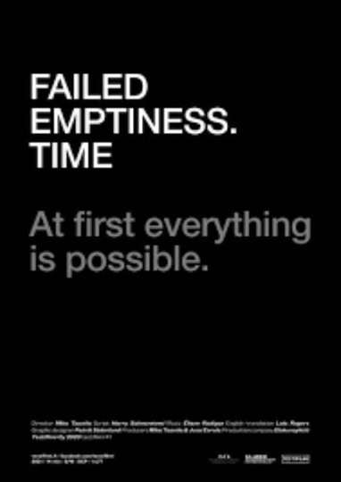 Failed Emptiness Time