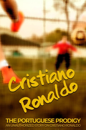 Cristiano Ronaldo The Portuguese Prodigy