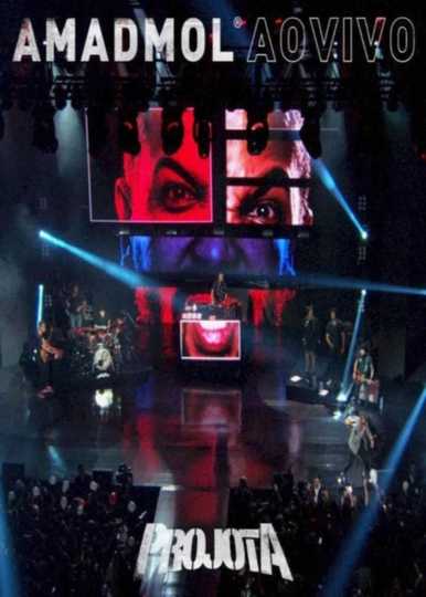 Projota  AMADMOL A Milenar Arte de Meter o Louco poster