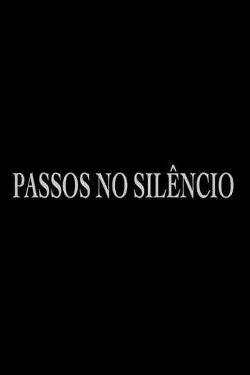Passos no Silêncio