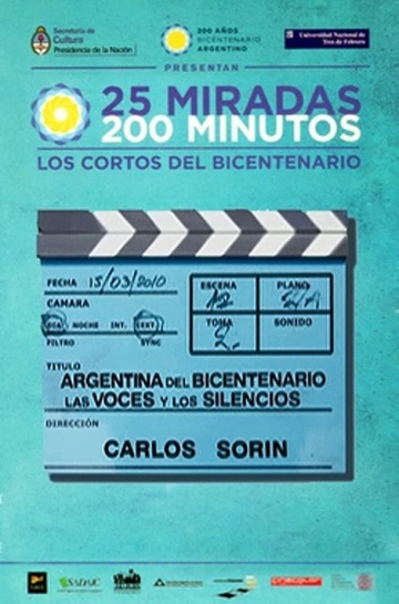 Argentina del Bicentenario Las voces y los silencios