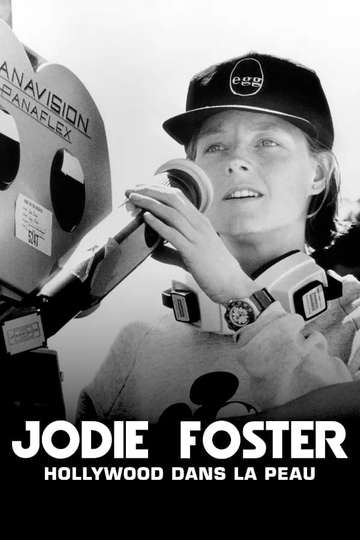 Jodie Foster, Hollywood Under the Skin Poster