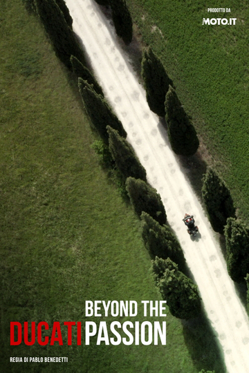 Ducati Beyond the Passion Poster