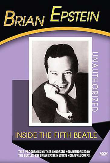 Brian Epstein Inside the Fifth Beatle