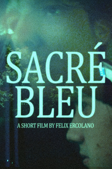 SACRÉ BLEU Poster