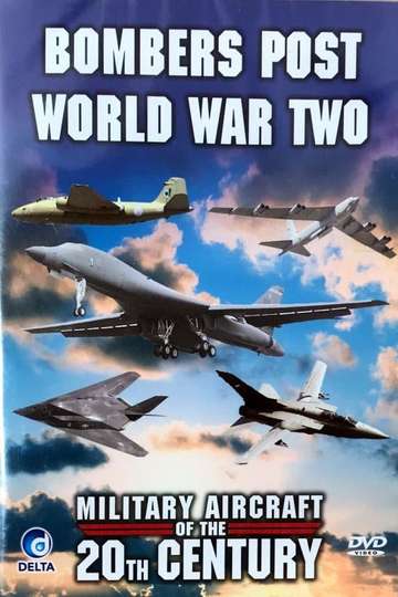 Military Aircraft of the 20th Century Bombers Post World War Two