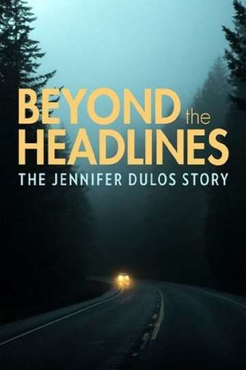 Beyond the Headlines: The Jennifer Dulos Story