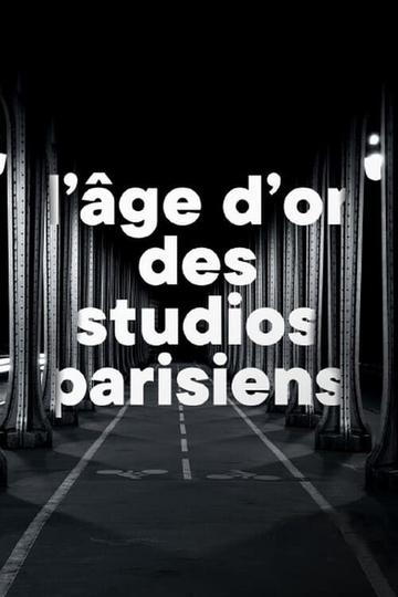 Lâge dor des studios parisiens