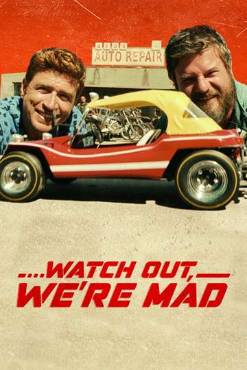 ...Watch Out, We're Mad Poster
