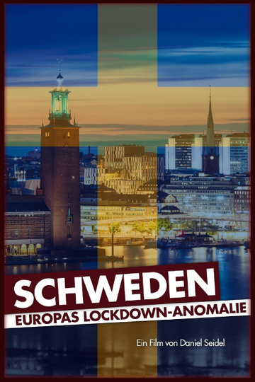 Schweden  Europas LockdownAnomalie