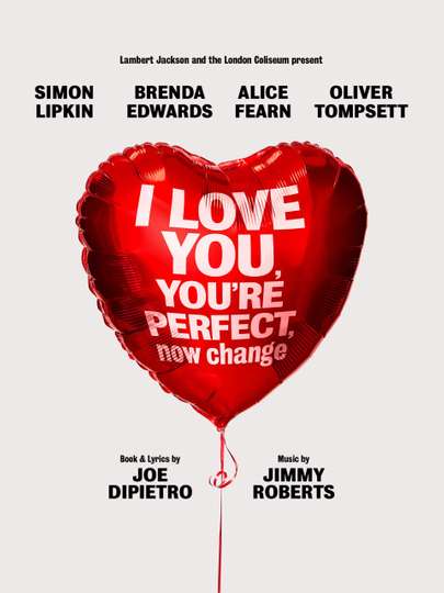 I Love You Youre Perfect Now Change Poster