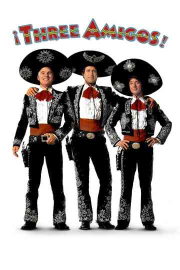 ¡Three Amigos! Poster