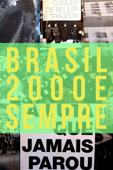 Brazil 2000 and ever Poster