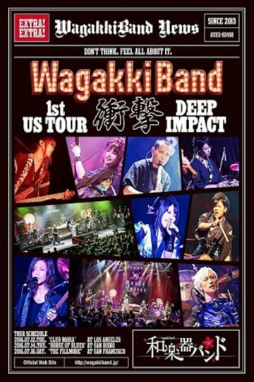 Wagakki Band - WagakkiBand 1st US Tour Shougeki -Deep Impact-