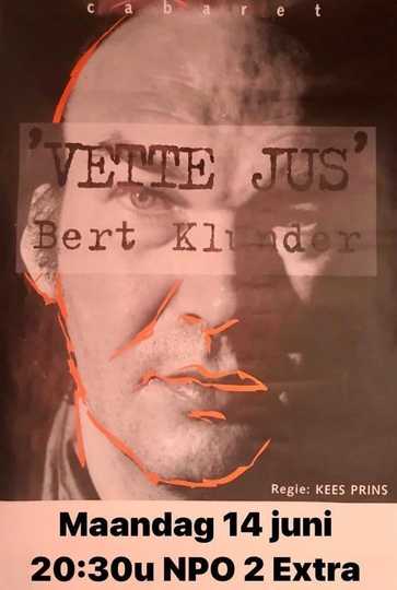 Bert Klunder Vette Jus