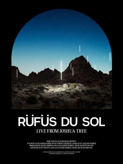 RÜFÜS DU SOL Live from Joshua Tree