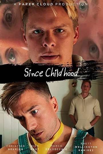 Since Childhood Poster