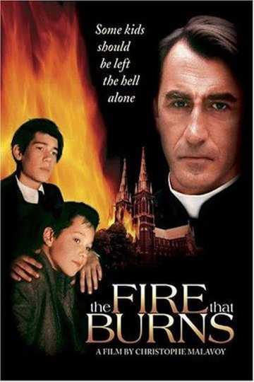 The Fire That Burns Poster