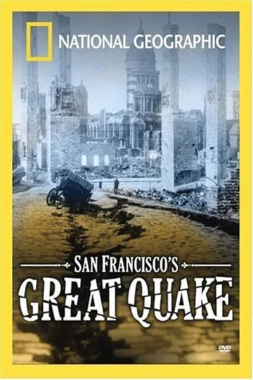 San Franciscos Great Quake