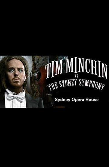 Tim Minchin Vs The Sydney Symphony Orchestra