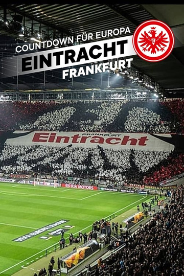 Countdown für Europa - Eintracht Frankfurt Poster