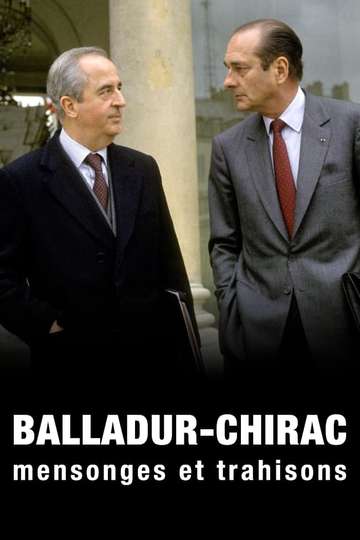 BalladurChirac mensonges et trahisons Poster