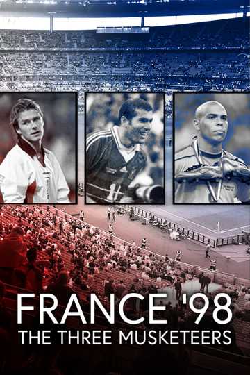 France '98 - The Three Musketeers